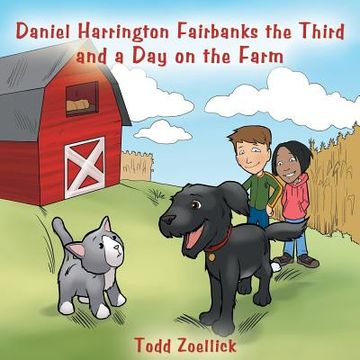 portada daniel harrington fairbanks the third and a day on the farm