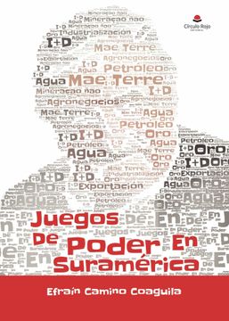 portada Juegos de Poder en Suramerica (in Spanish)