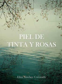 portada Piel de Tinta y Rosas (in Spanish)