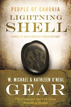 portada Lightning Shell: A People of Cahokia Novel: 27 (North America'S Forgotten Past: People of Cahokia, 27) (in English)