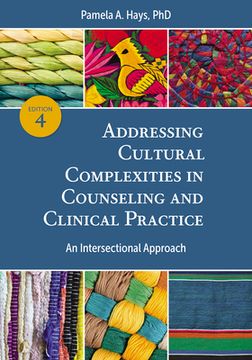 portada Addressing Cultural Complexities in Counseling and Clinical Practice: An Intersectional Approach 