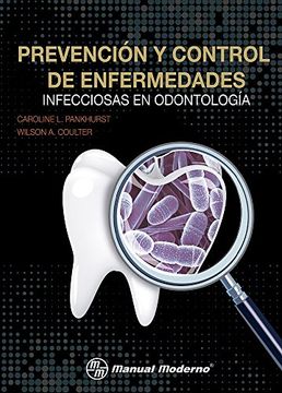 portada PANKHURST-PREVENCION Y CONTROL DE ENFERMEDADES INFECCIOSAS EN ODONTOLOGIA-MANUAL MODERNO-9786074486568