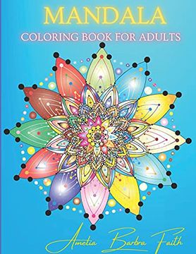 portada Mandala Coloring Book for Adults: Amazing 50 Flowers Mandala Designs for Stress Relief and Relaxation 