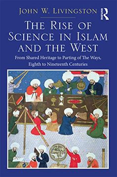portada Two Volume Set: In the Shadows of Glories Past and the Rise of Science in Islam and the West