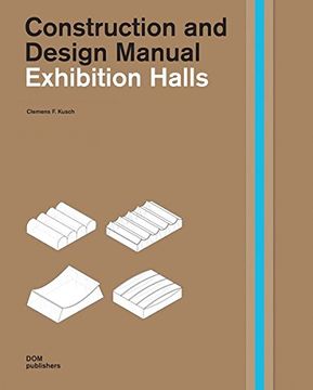 portada Exhibition Halls: Construction and Design Manual (in English)