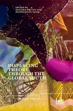 portada Displacing Theory Through the Global South (en Inglés)