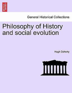 portada philosophy of history and social evolution (en Inglés)