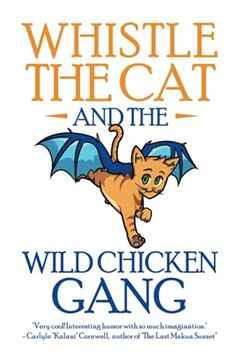 portada Whistle the cat and the Wild Chicken Gang (in English)