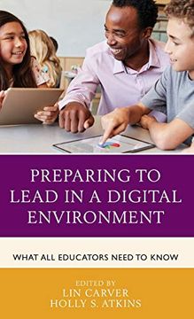 portada Preparing to Lead in a Digital Environment: What all Educators Need to Know (in English)