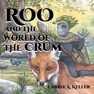 portada Roo and the World of the Crum (en Inglés)