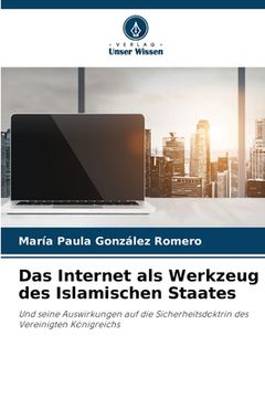 portada Das Internet als Werkzeug des Islamischen Staates (en Alemán)
