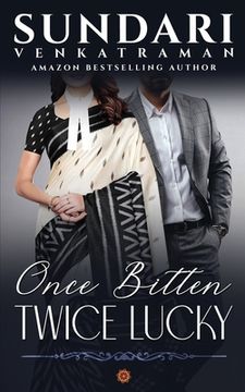 portada Once Bitten Twice Lucky (in English)