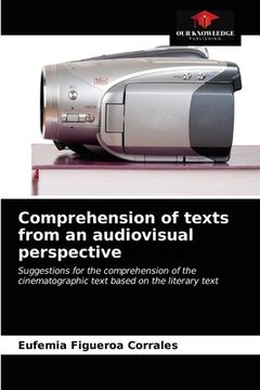 portada Comprehension of texts from an audiovisual perspective (en Inglés)