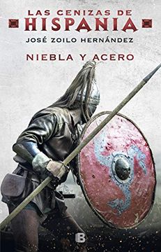 portada Niebla y Acero (Las Cenizas de Hispania 2)