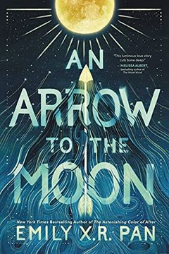 portada An Arrow to the Moon (in English)