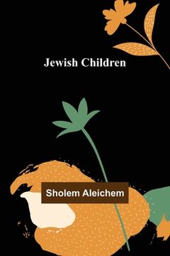 portada Jewish Children (en Inglés)