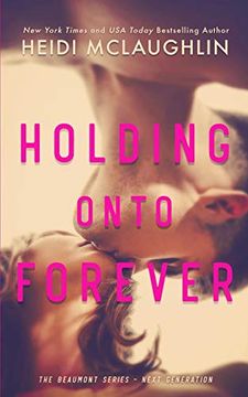 portada Holding Onto Forever (en Inglés)