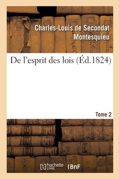portada de l'Esprit Des Lois. Tome 2 (in French)