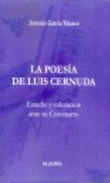 portada La poesía de Luís Cernuda.: Estudio y valoración ante su centenario. (Poética Andaluza)