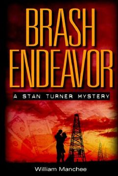 portada brash endeavor: a stan turner mystery (en Inglés)