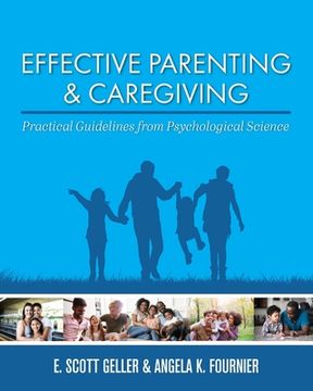portada Effective Parenting and Caregiving: Practical Guidelines from Psychological Science (en Inglés)