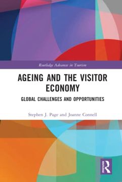 portada Ageing and the Visitor Economy (Advances in Tourism) (in English)