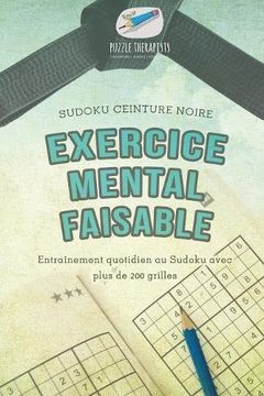 portada Exercice mental faisable | Sudoku ceinture noire | Entraînement quotidien au Sudoku avec plus de 200 grilles