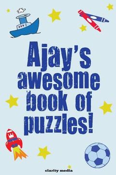 portada Ajay's Awesome Book Of Puzzles (en Inglés)