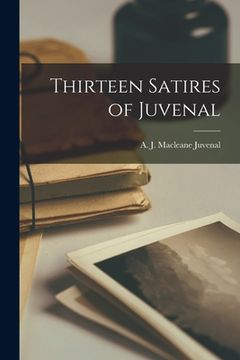 portada Thirteen Satires of Juvenal (en Inglés)