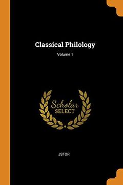 portada Classical Philology; Volume 1 