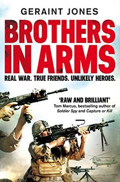 portada Brothers in Arms: Real War. True Friends. Unlikely Heroes. (en Inglés)