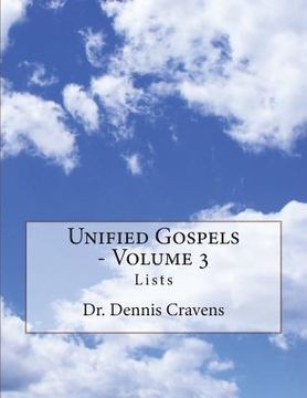 portada Unified Gospels - Volume 3: Lists (en Inglés)