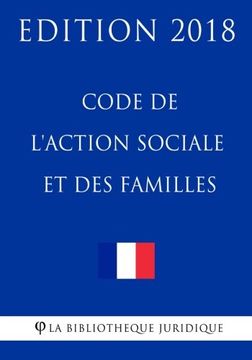 portada Code de l'action sociale et des familles: Edition 2018