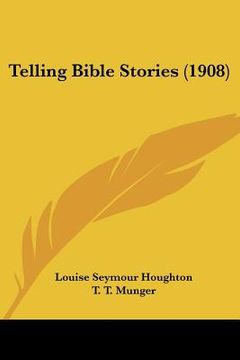 portada telling bible stories (1908) (en Inglés)