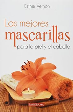 portada Mejores Mascarillas Para la Piel y el Cabello, las (in Spanish)