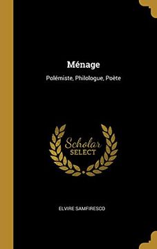 portada Ménage: Polémiste, Philologue, Poète 
