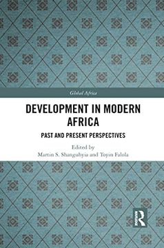 portada Development in Modern Africa: Past and Present Perspectives (Global Africa) (en Inglés)