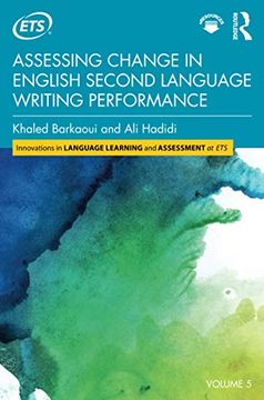 portada Assessing Change in English Second Language Writing Performance (Innovations in Language Learni) (en Inglés)