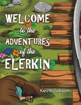 portada Welcome to the Adventures of the Elerkin (en Inglés)