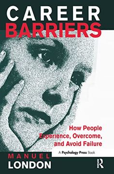 portada Career Barriers: How People Experience, Overcome, and Avoid Failure (en Inglés)