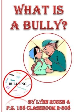 portada What is a Bully? (en Inglés)