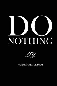 portada Do Nothing! The Memoirs of fx (in English)