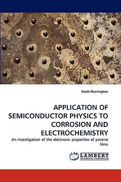 portada application of semiconductor physics to corrosion and electrochemistry (en Inglés)