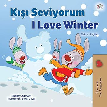 portada I Love Winter (Turkish English Bilingual Children'S Book) (Turkish English Bilingual Collection) (in Turco)