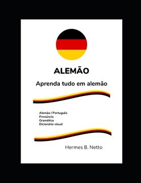 portada Alemão: Aprenda tudo em alemão (en Portugués)