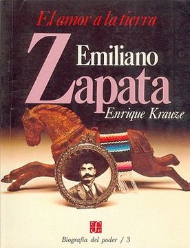 portada Emiliano Zapata: El Amor a la Tierra 