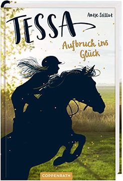 portada Tessa (Bd. 2): Aufbruch ins Glück (en Alemán)