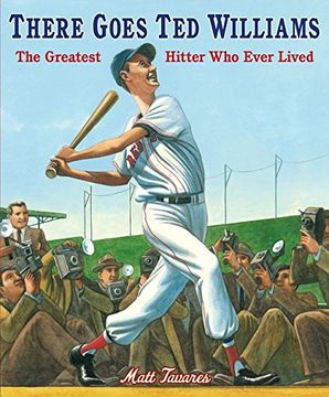 portada There Goes ted Williams: The Greatest Hitter who Ever Lived (in English)