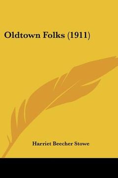 portada oldtown folks (1911) (en Inglés)