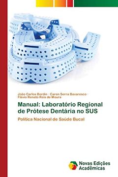 portada Manual: Laboratório Regional de Prótese Dentária no Sus: Política Nacional de Saúde Bucal